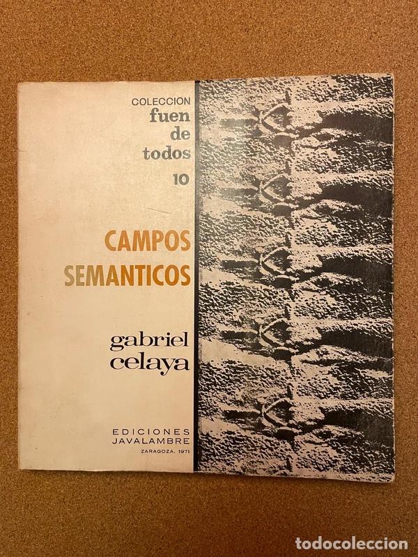 Libros de segunda mano: Campos sem&aacute;nticos - Gabriel Celaya