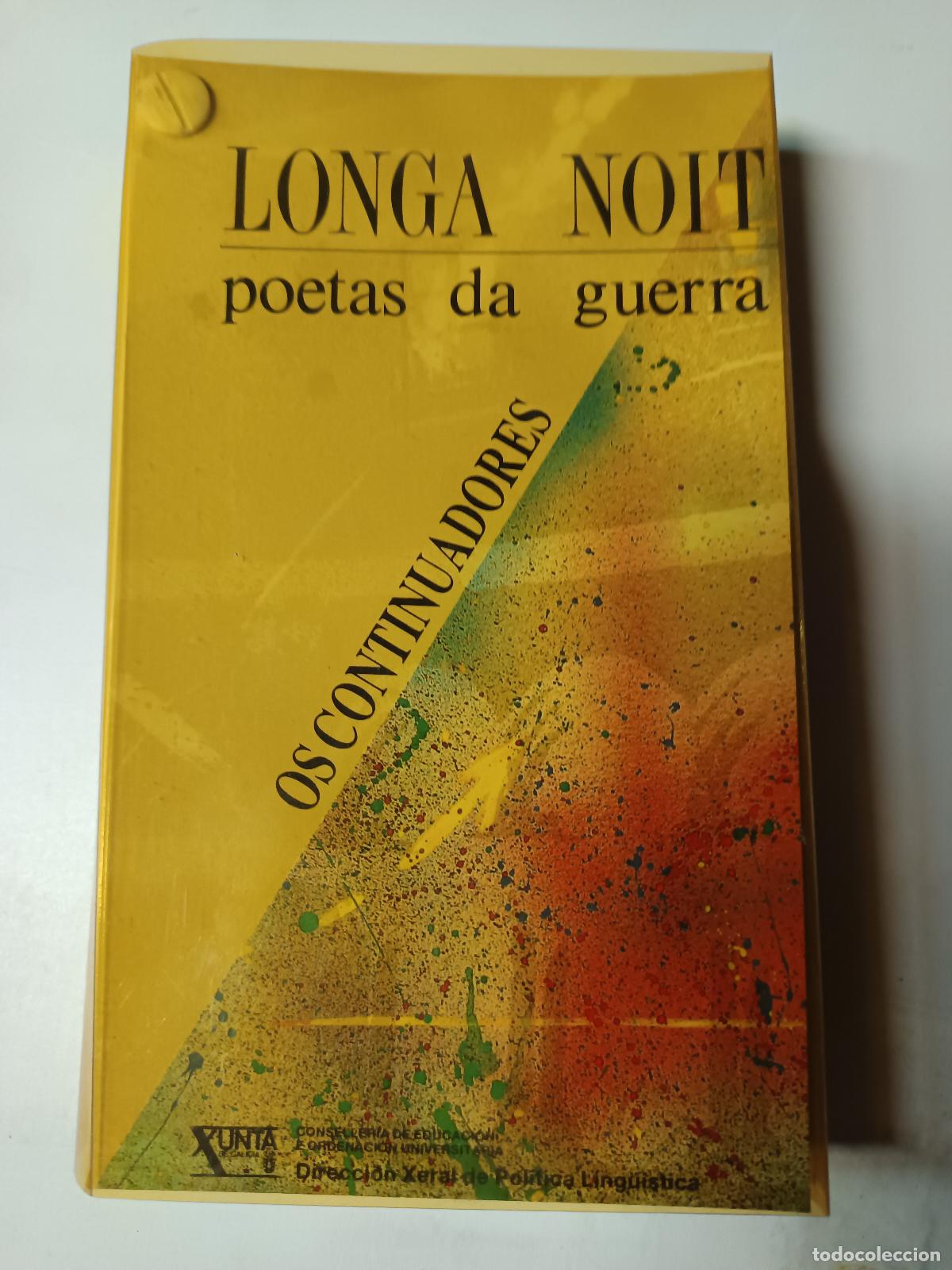 Libros de segunda mano: LONGA NOITE DE PEDRA-POETAS DA GUERRA E DA POSTGUERRA, 2 LIBROS, XUNTA DE GALICIA