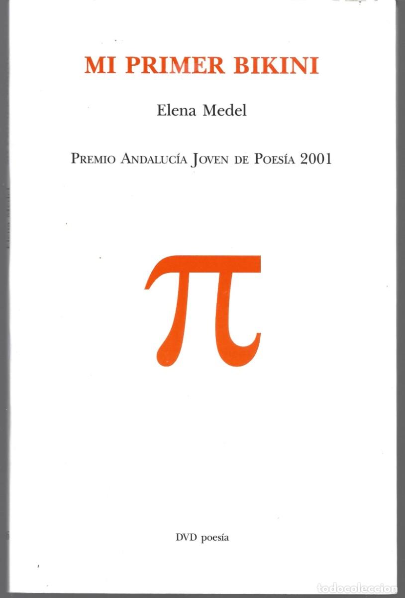 Libros de segunda mano: Elena MEDEL : Mi primer bikini. (DVD Ediciones, 1&ordf; edici&oacute;n, 2002)