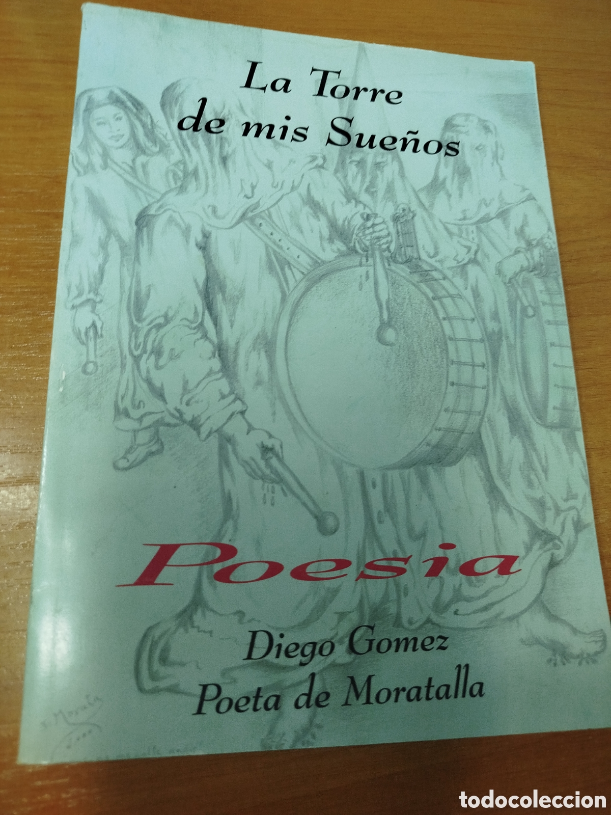 Libros de segunda mano: La torre de mis sue&ntilde;os. Poes&iacute;a. Diego G&oacute;mez. poeta de Moratalla
