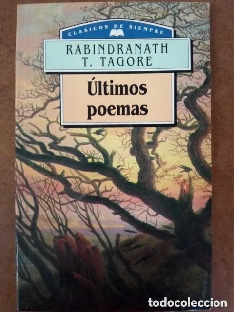 Libros de segunda mano: ULTIMOS POEMAS (RABINDRANATH T. TAGORE) EDIMAT - OFI15B