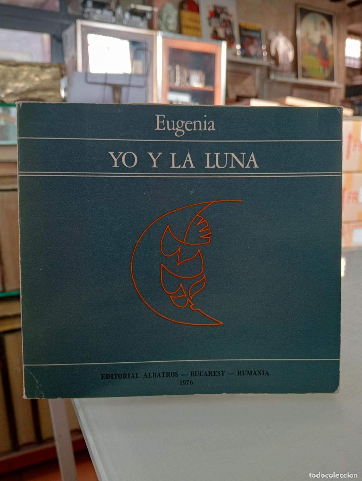 Libros de segunda mano: Yo y la luna - Eugenia.