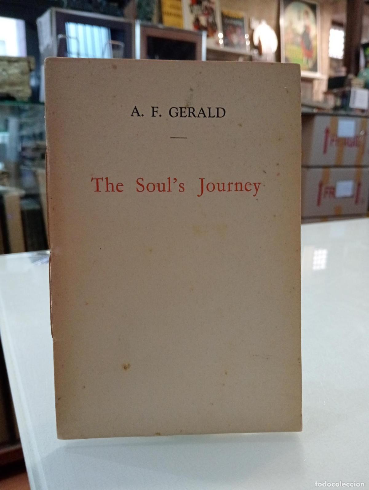 Libros de segunda mano: The Soul's Journey: Quae nunc abibis in loca? - Gerald, A. F.