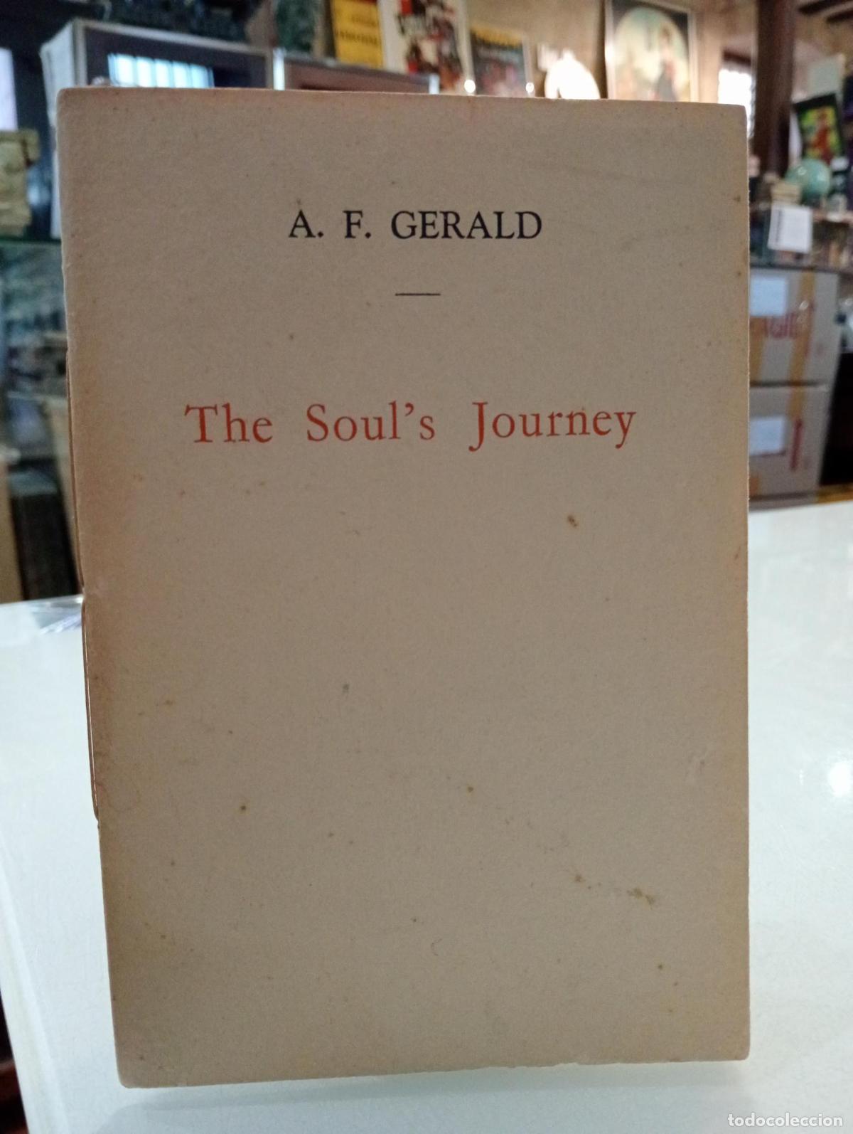 Libros de segunda mano: The Soul's Journey: Quae nunc abibis in loca? - Gerald, A. F.