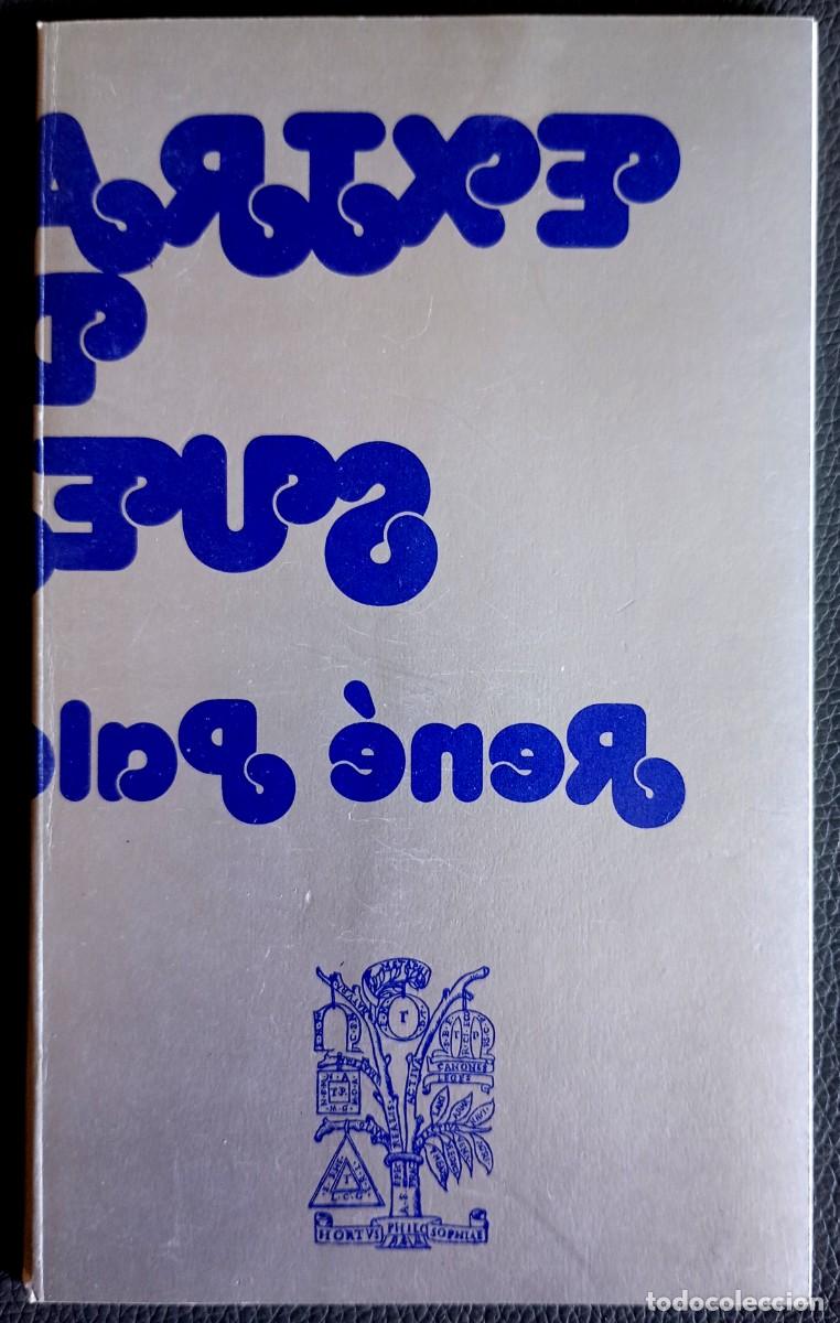 Libros de segunda mano: Ren&eacute; Palacios More . Extranjero de suertes . Dedicado por el autor