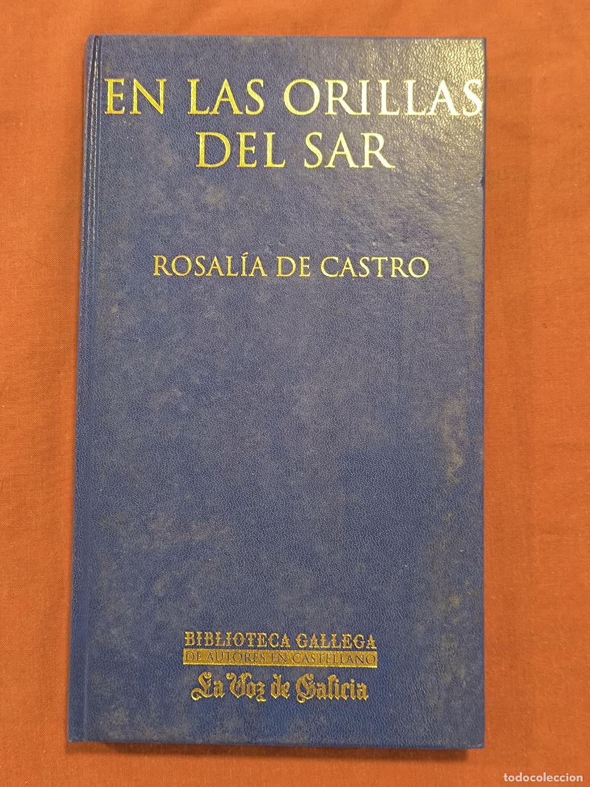 Libros de segunda mano: En las Orillas del Sar &ndash; Rosal&iacute;a de Castro Biblioteca Gallega Poes&iacute;a Cl&aacute;sica