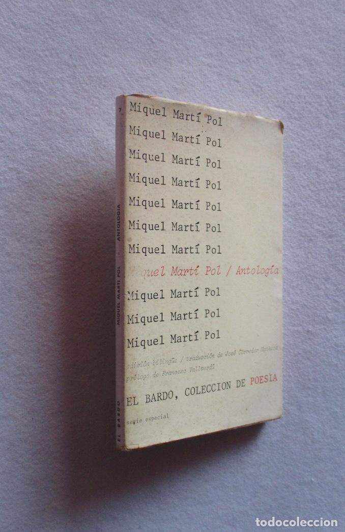 Libros de segunda mano: MIQUEL MARTI POL - ANTOLOGIA 1966-1973