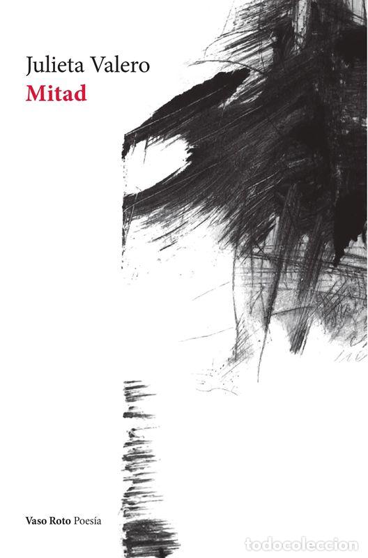 Libros de segunda mano: Mitad. - Valero, Julieta. - Foto 1