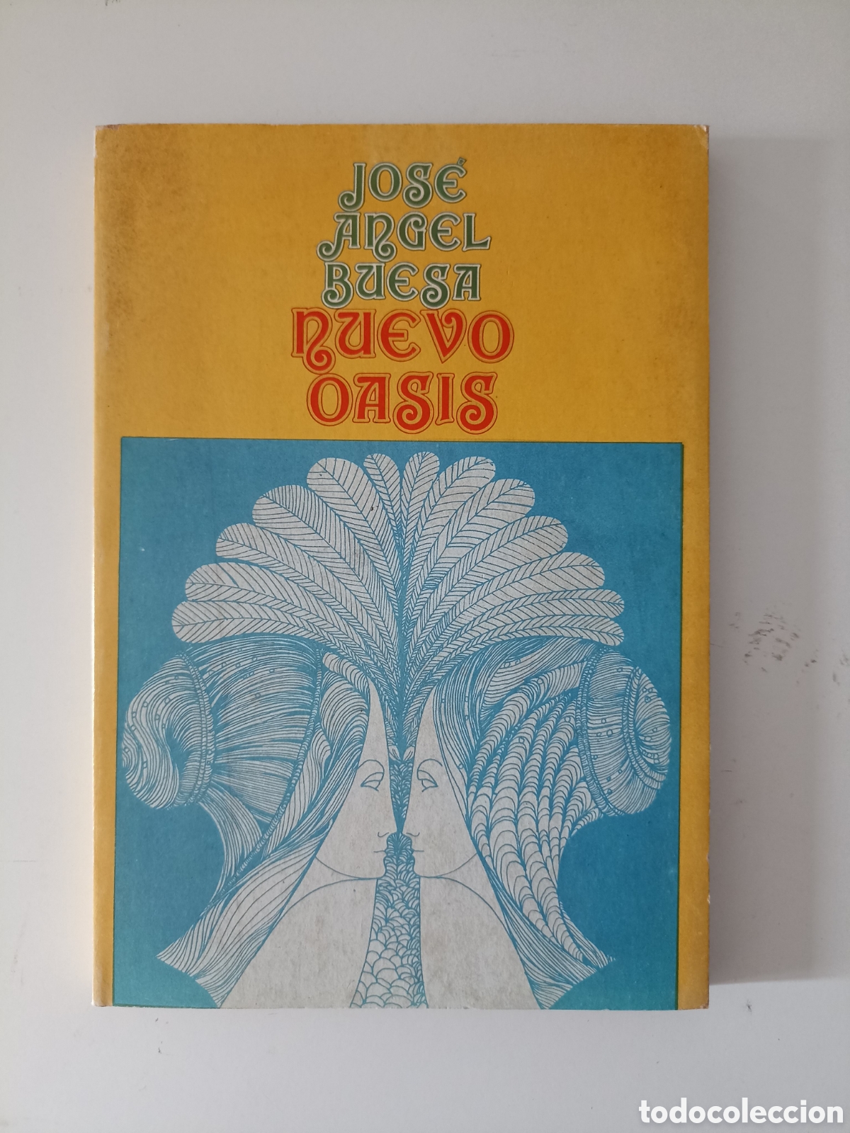 Libros de segunda mano: Jos&eacute; &Aacute;ngel Buesa - Nuevo Oasis (Studium Corporation, 1974) Poes&iacute;a cubana