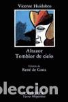 Libros de segunda mano: Altazor. Temblor de cielo. - Huidobro, Vicente Huidobro, Vicente.