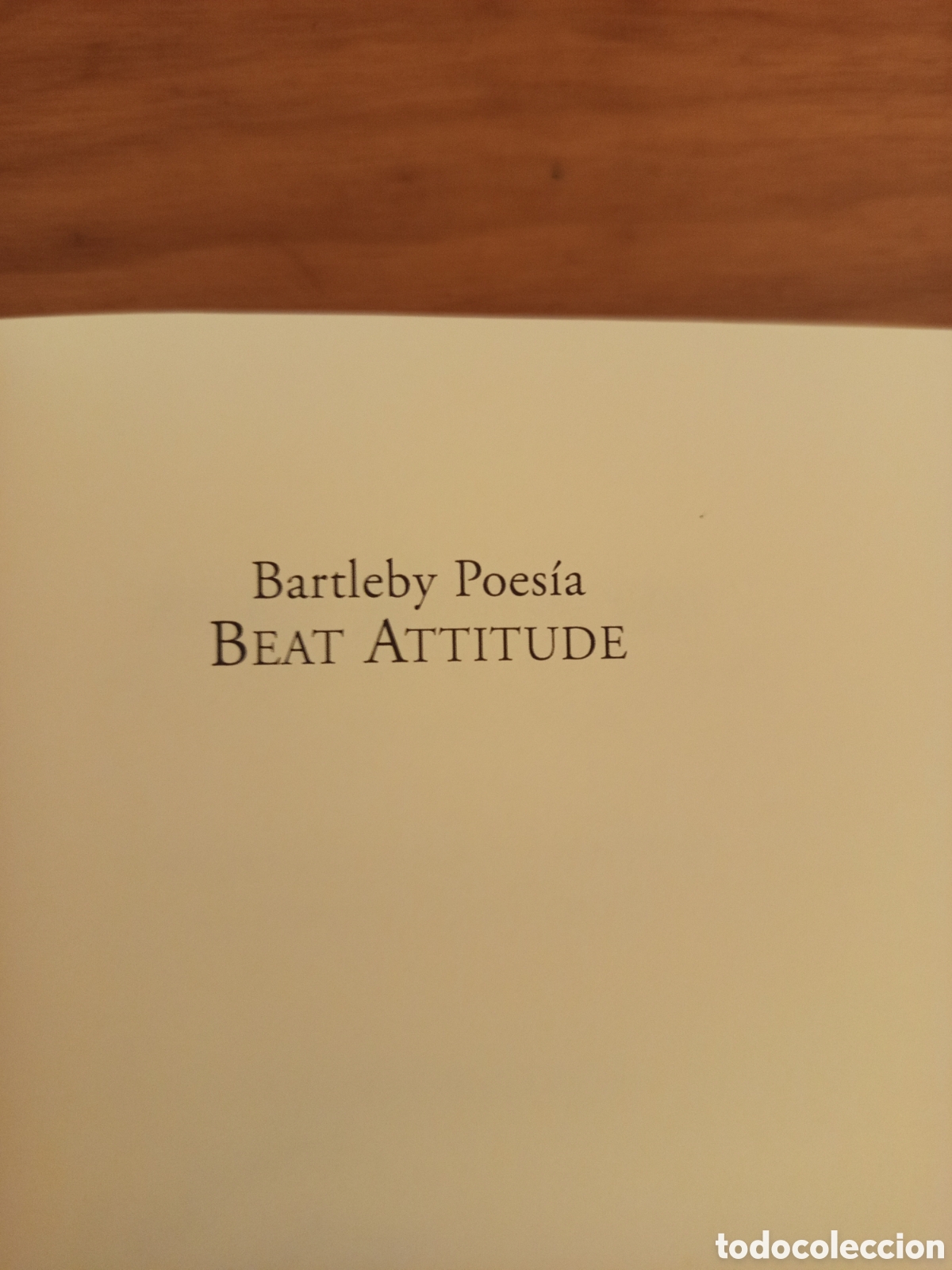 Libros de segunda mano: BARTLEBY POESIA. BEAT ATTITUDE - Foto 2
