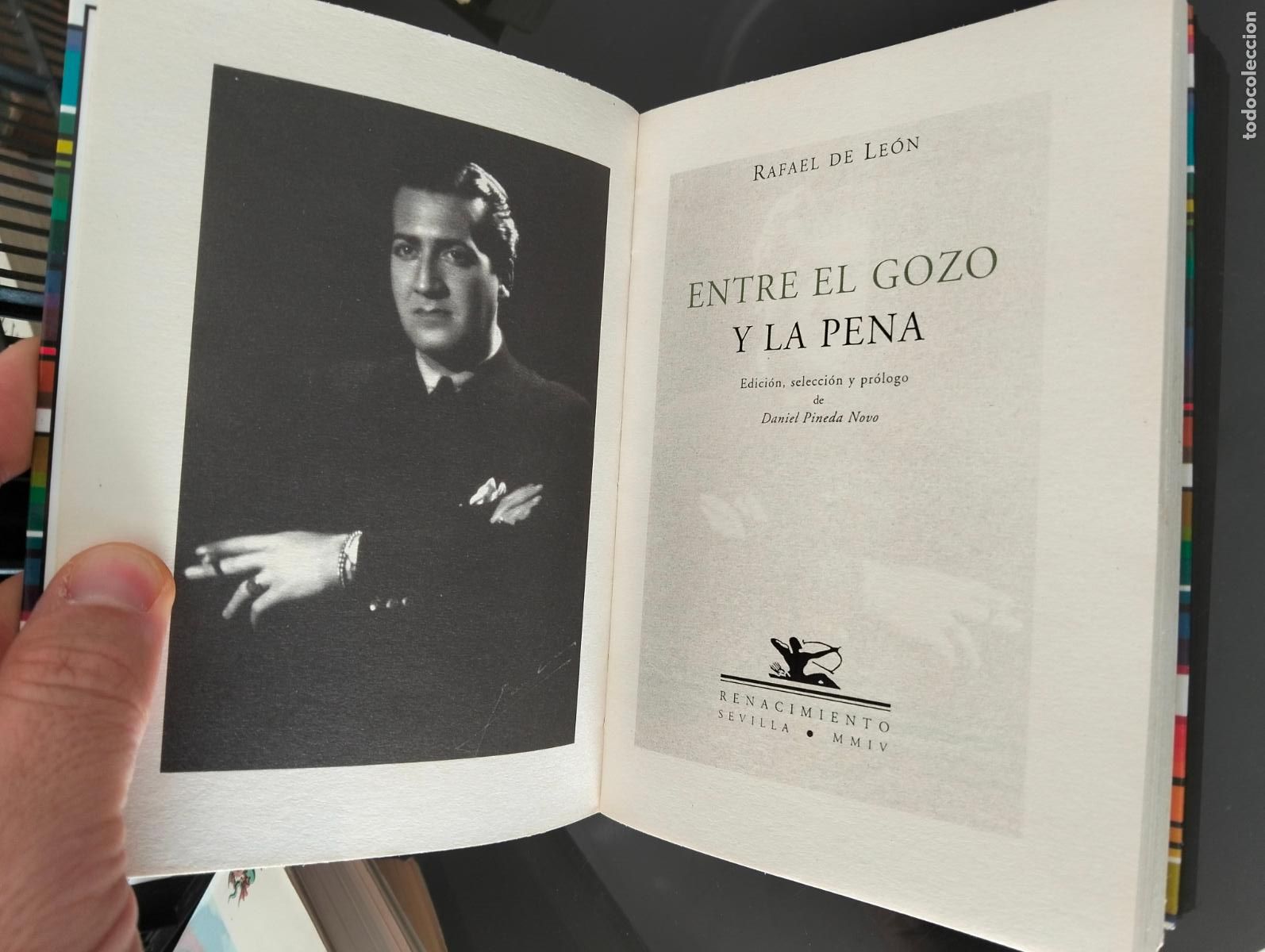 Libros de segunda mano: Poesia. Entre el Gozo y la Pena, Rafael de Leon, Renacimiento, 2004. VISITA MI CATALOGO