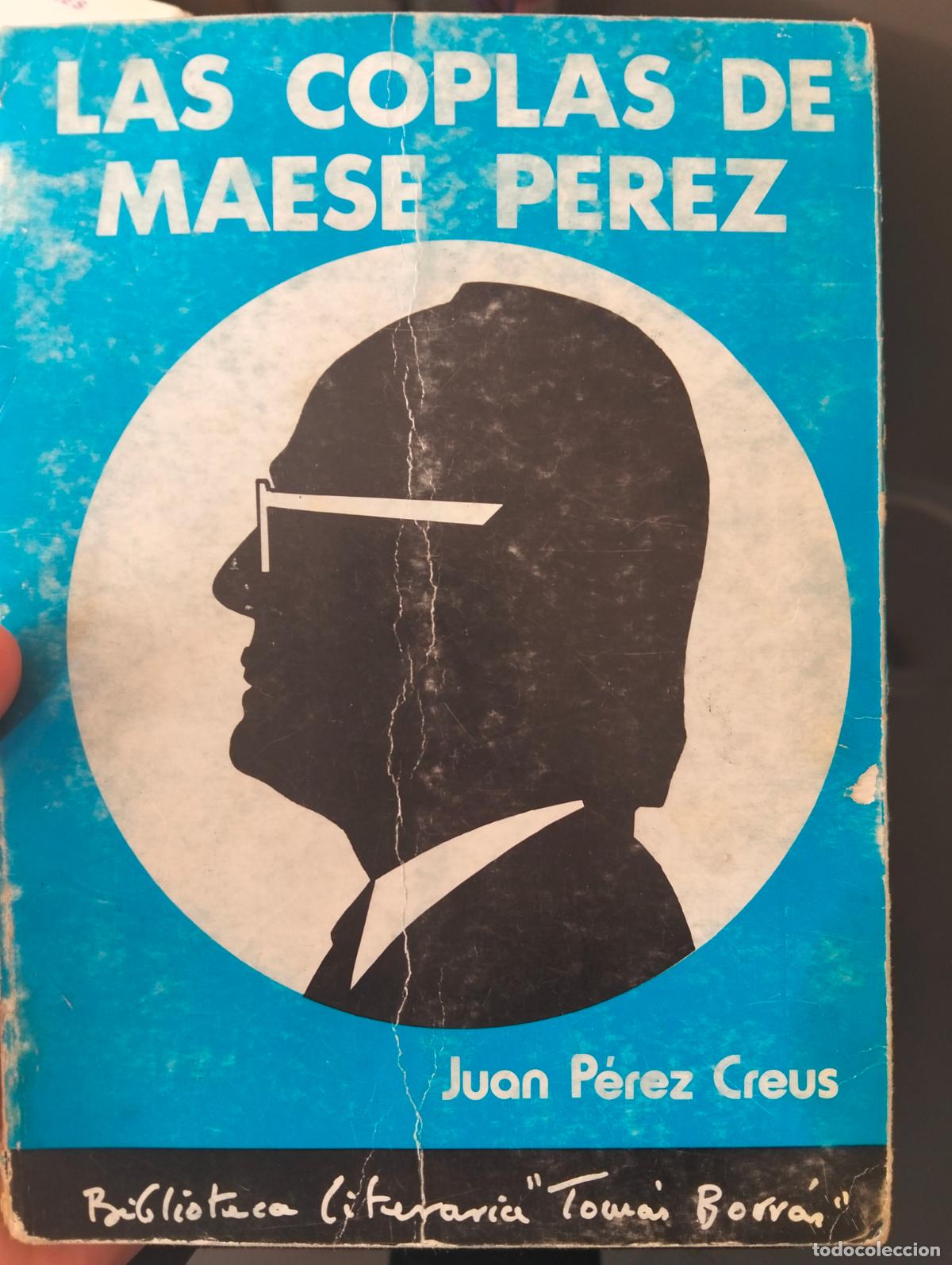Libros de segunda mano: Raro. Literatura. Poesia. Las Coplas de Maese Perez, J. Perez Creus, Madrid, 1974.VISITA MI CATALOGO