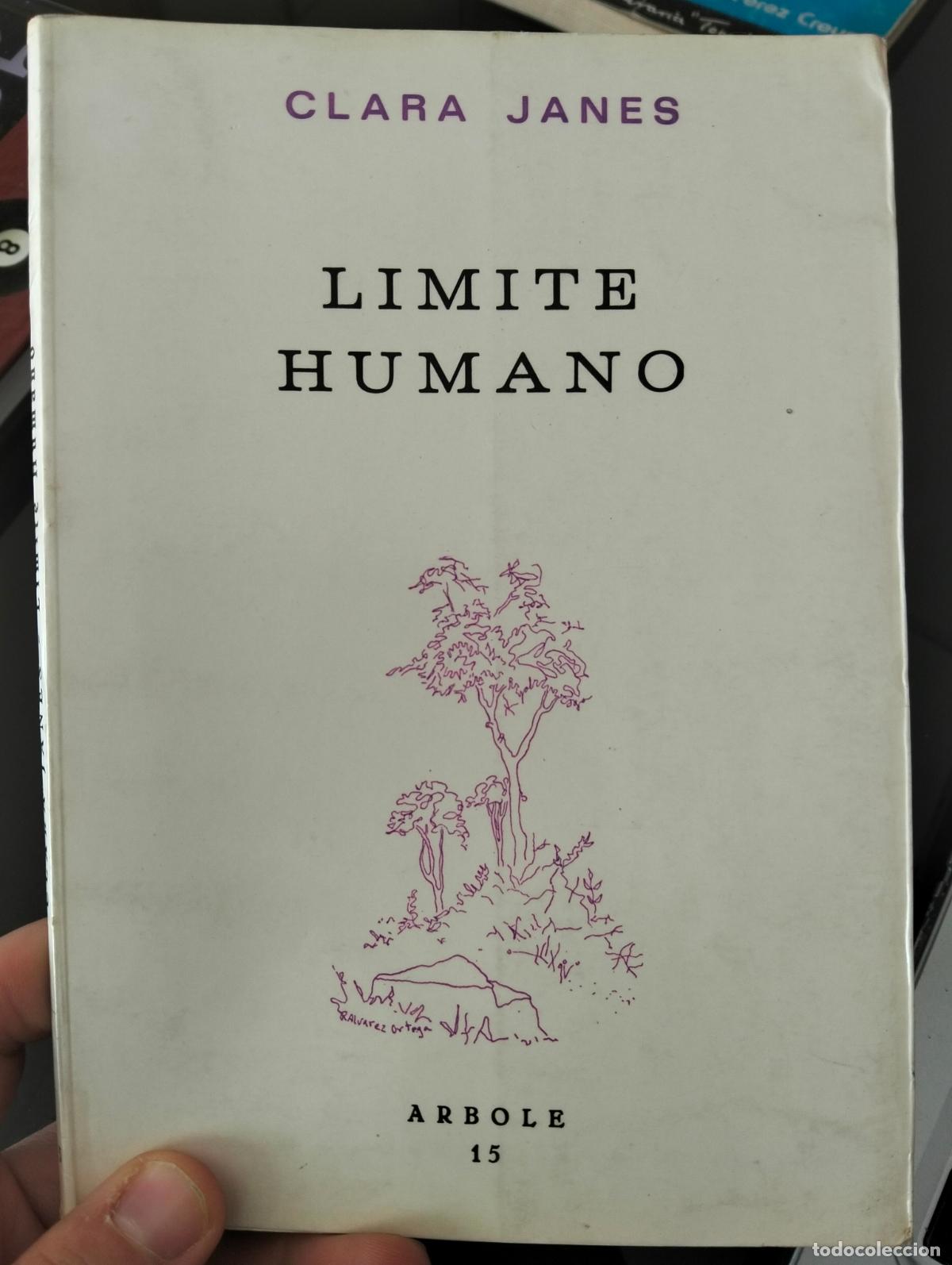 Libros de segunda mano: Poesia. Raro, Limite Humano, Clara Janes, ed. Arbole, 1973. VISITA MI CATALOGO