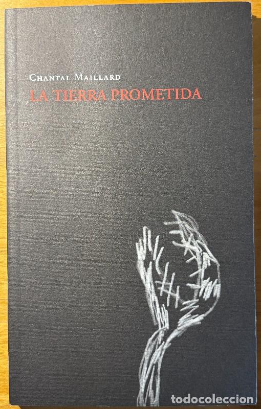 Libros de segunda mano: La Tierra Prometida - Chantal Maillard - Milrazones - Ilustrado por Joan Cruspinera