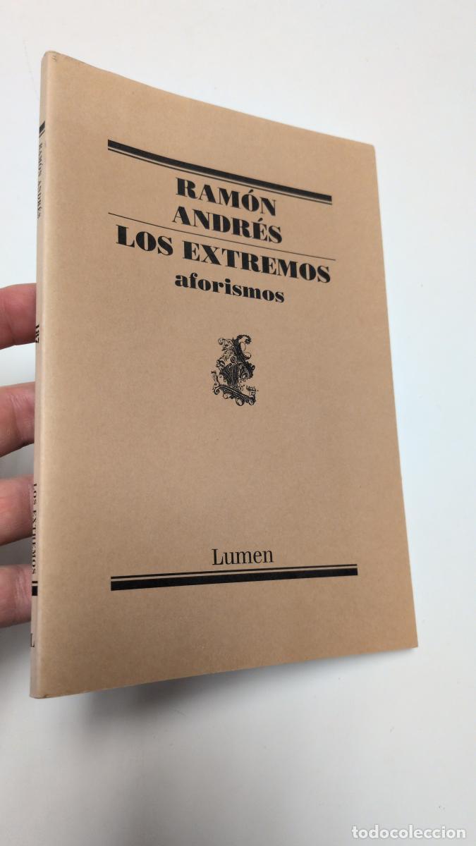 Libros de segunda mano: Los extremos (dedicado por el autor) - Ram&oacute;n Andr&eacute;s
