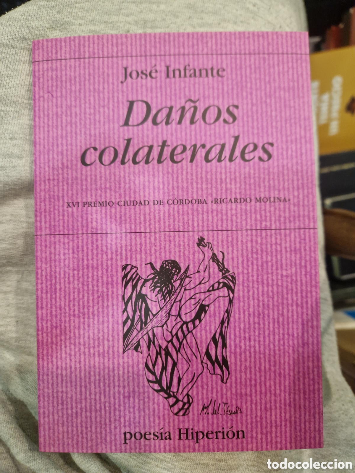 Gebrauchte B&uuml;cher: INFANTE, Jos&eacute;. Da&ntilde;os colaterales
