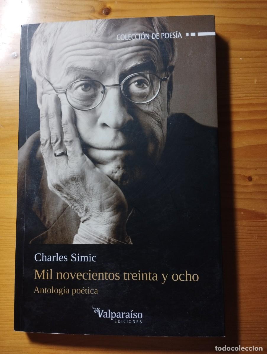 Libros de segunda mano: MIL NOVECIENTOS TREINTA Y OCHO / Charles Simic