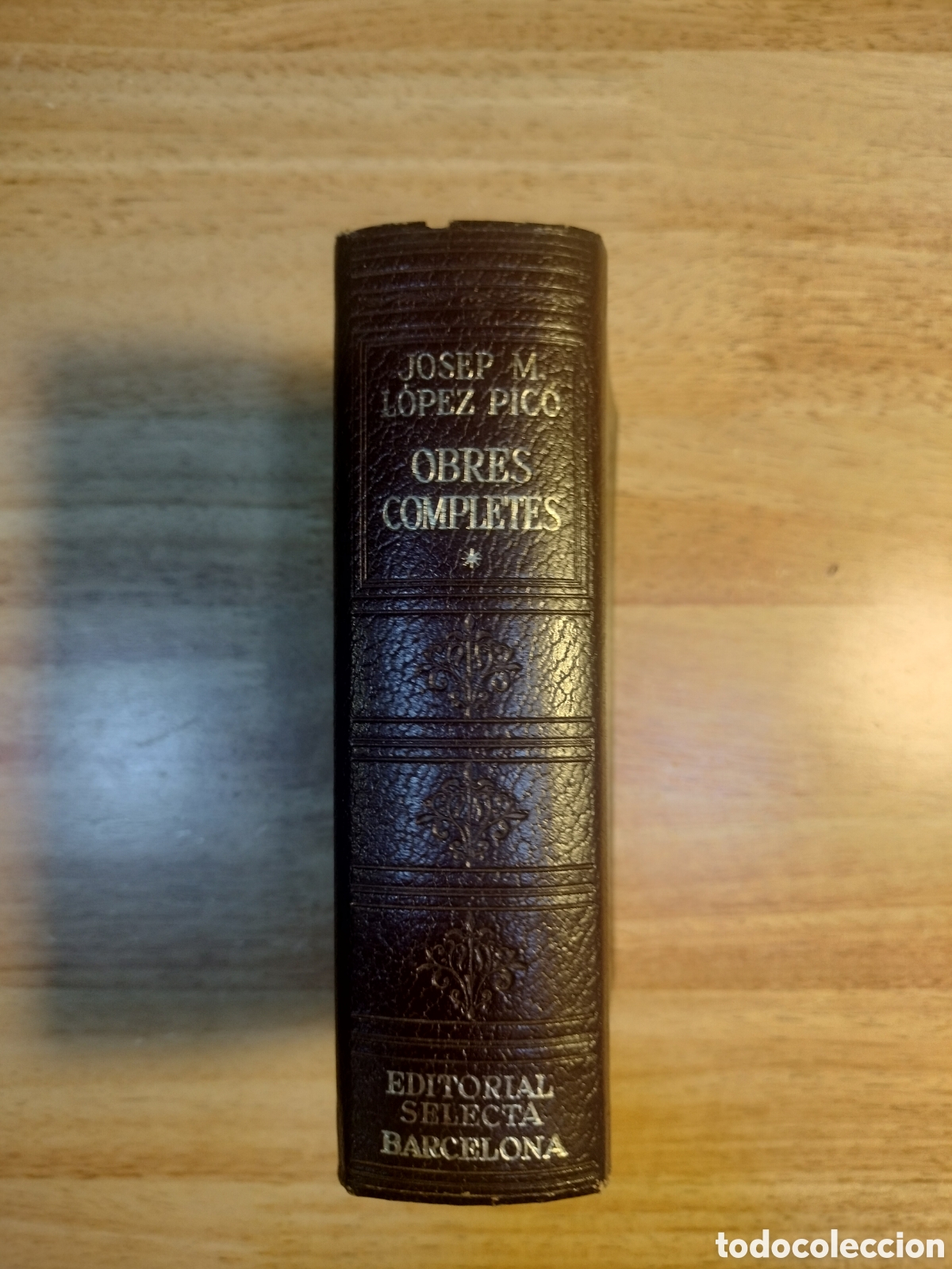 Libros de segunda mano: Josep M. L&oacute;pez Pic&oacute;. Obres completes