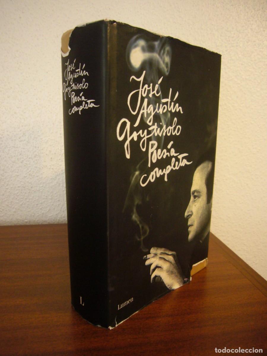 Libros de segunda mano: JOS&Eacute; AGUST&Iacute;N GOYTISOLO: POES&Iacute;A COMPLETA (LUMEN, 2009) TAPA DURA. MUY RARO.