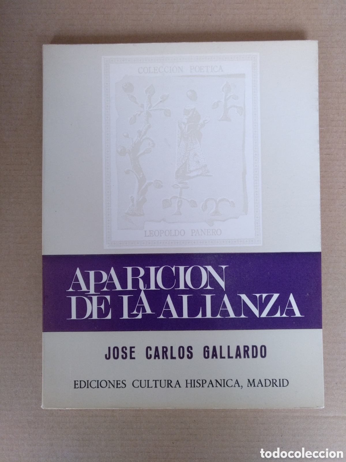 Libros de segunda mano: Aparici&oacute;n de la alianza. Jose Carlos Gallardo. Ediciones cultura hisp&aacute;nica, 1973. Libro
