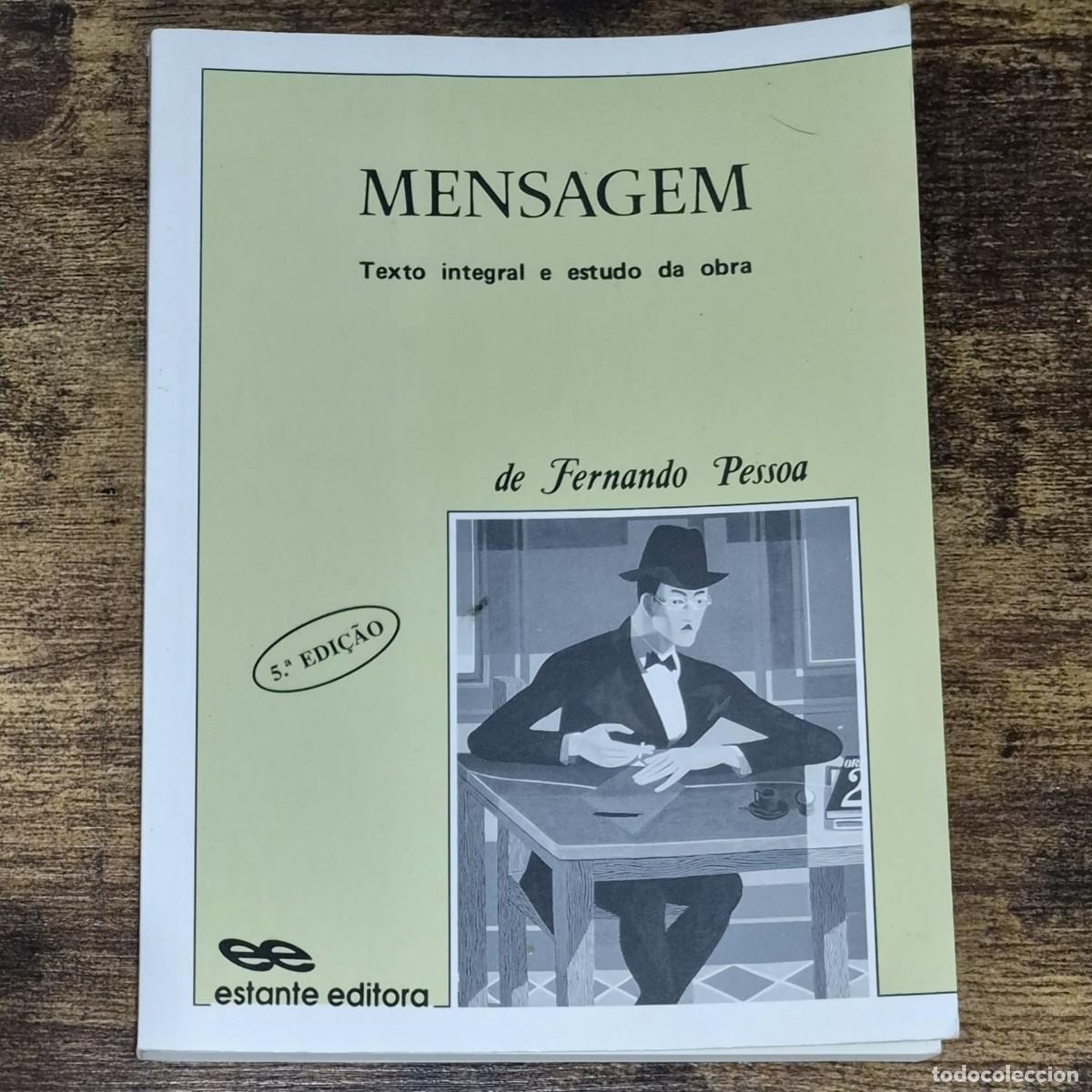 Libros de segunda mano: MENSAGEM - FERNANDO PESSOA (EM PORTUGU&Ecirc;S, TEXTO INTEGRAL E ESTUDO DA OBRA)