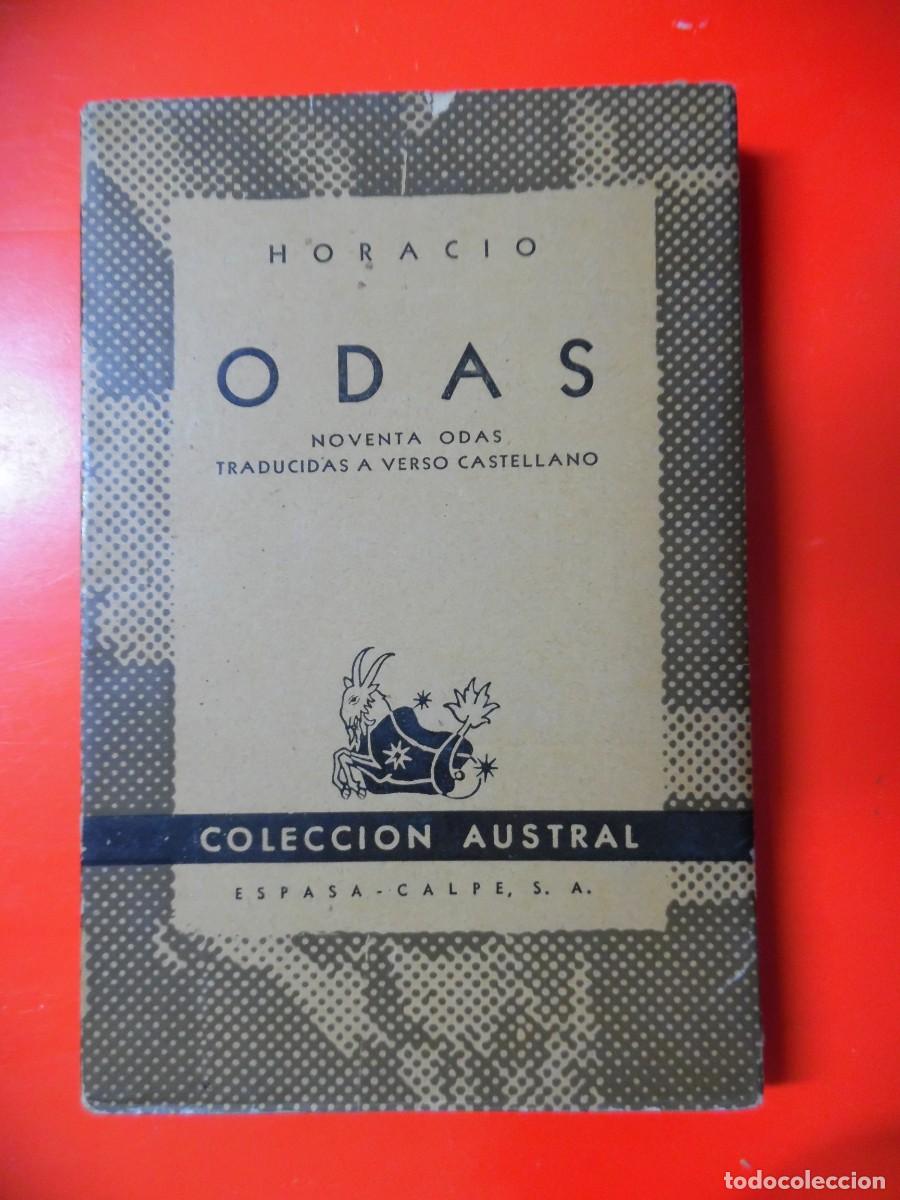Libros de segunda mano: Odas. Horacio. Colecci&oacute;n Austral n&ordm;643. 1&ordf;Ed. 1946 Espasa Calpe