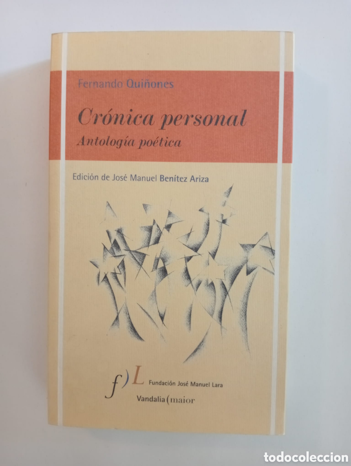 Libros de segunda mano: Cr&oacute;nica personal: Antolog&iacute;a po&eacute;tica / Fernando Qui&ntilde;ones. Col. Vandalia.