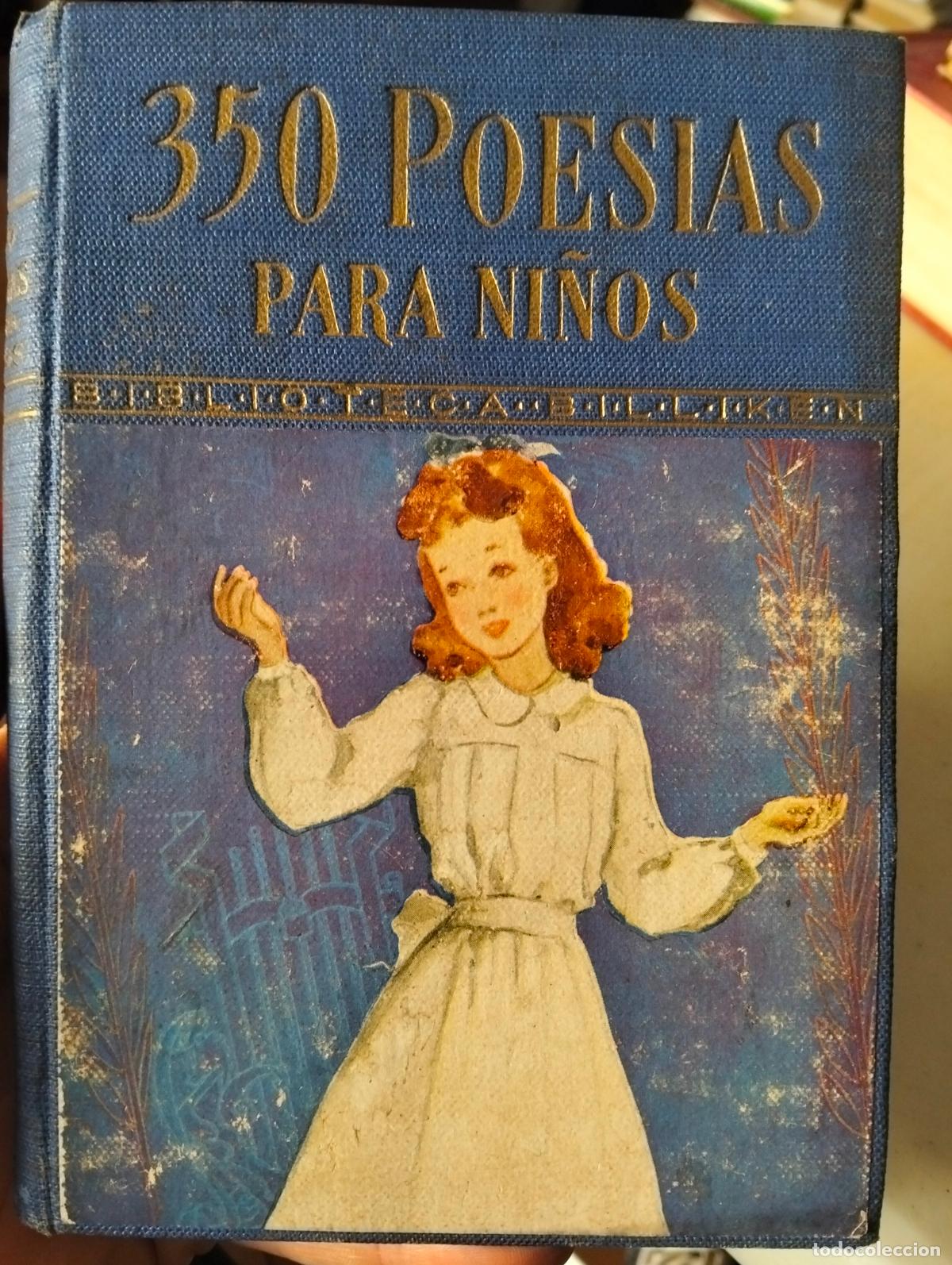 Libros de segunda mano: Raro. Literatura. 350 Poesias para Ni&ntilde;os, Bibl. Billiken, ed. Atlantida, 1943. VISITA MI CATALOGO