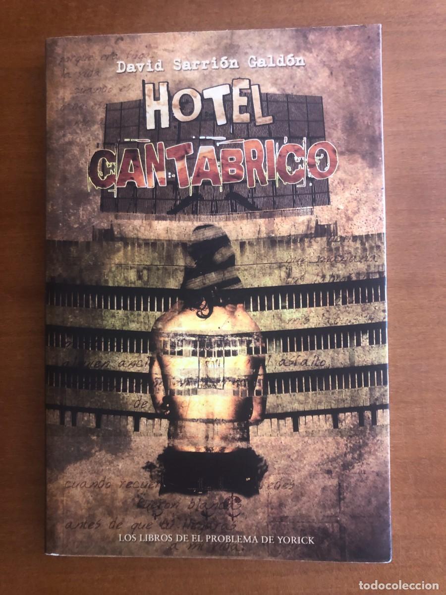 Libros de segunda mano: Hotel Cant&aacute;brico. David Sarri&oacute;n Gald&oacute;n
