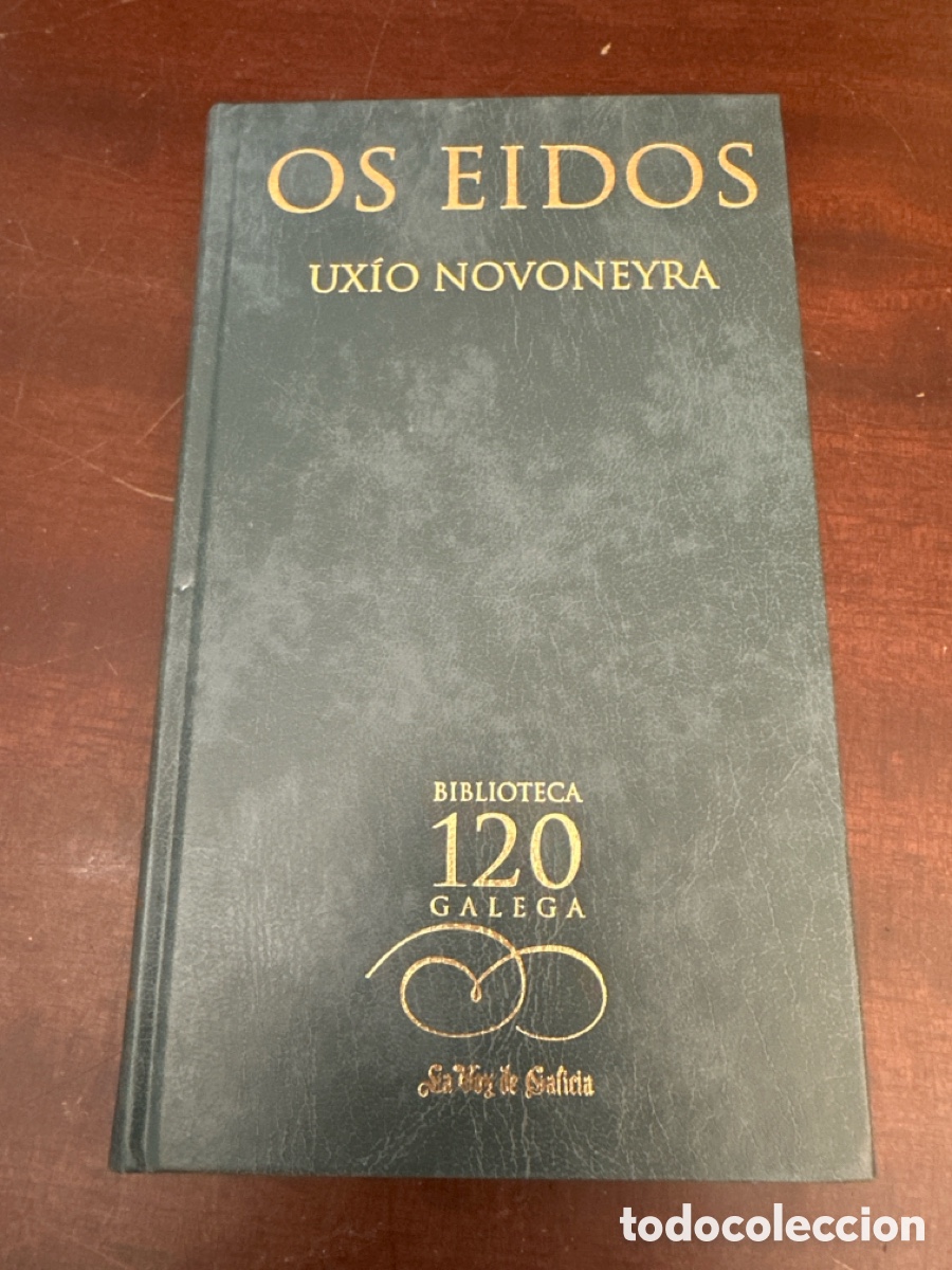 Libros de segunda mano: OS EIDOS -- UXIO NOVONEYRA -- BIBLIOTECA GALAGA - 2002