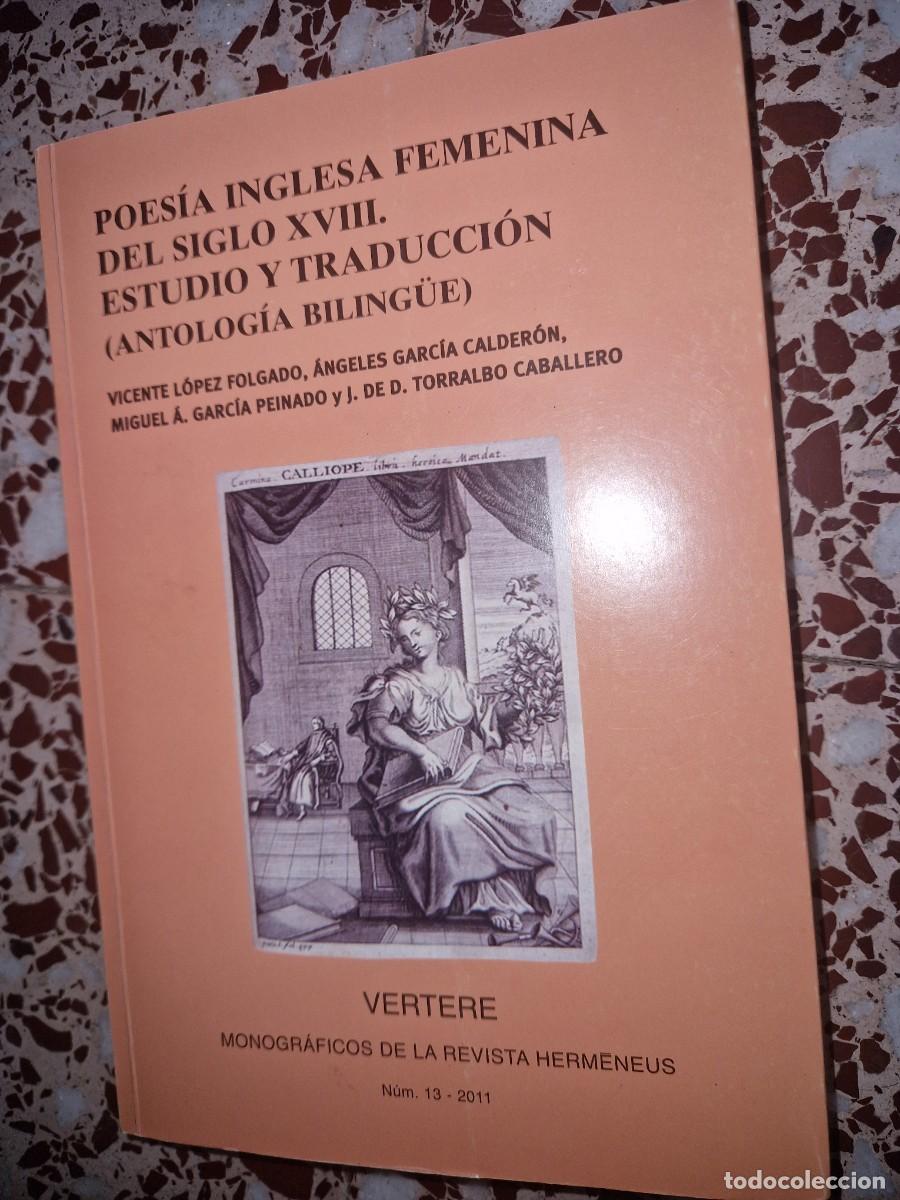 Libros de segunda mano: POES&Iacute;A inglesa femenina del siglo XVIII : Estudio y traducci&oacute;n : (Antolog&iacute;a biling&uuml;e)