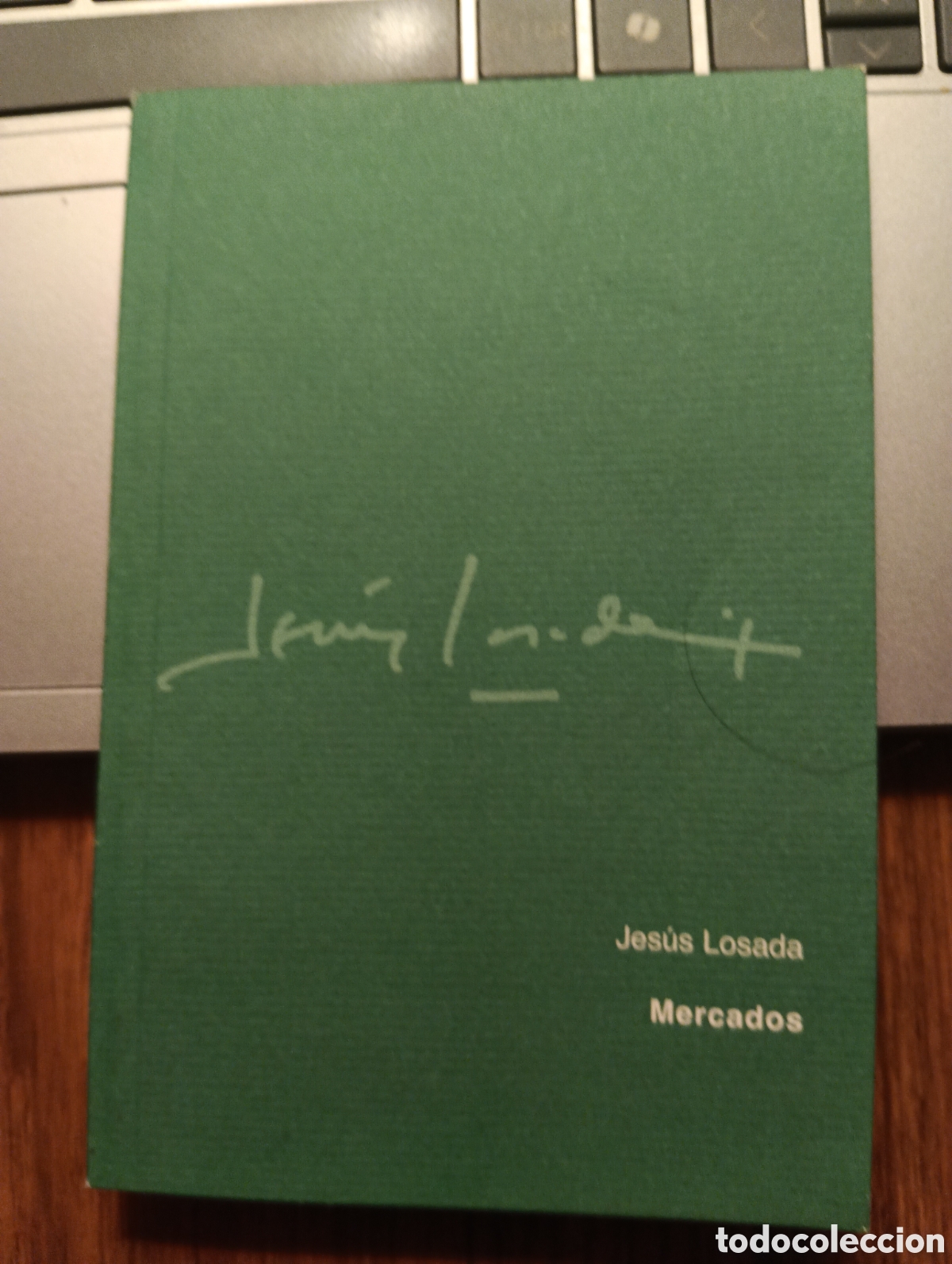 Libros de segunda mano: Mercados, Jes&uacute;s Losada