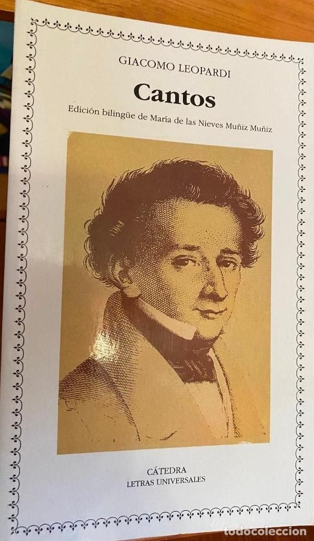 Libros de segunda mano: Giacomo Leopardi - Cantos Ed C&aacute;tedra. Letras Universales n&ordm; 265 1&ordf; ed. 1998