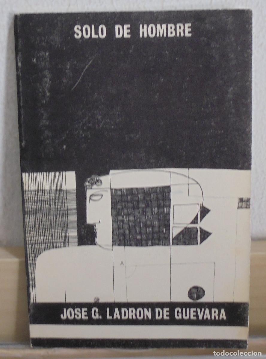 Libros de segunda mano: Solo de hombre. Jos&eacute; G. Ladr&oacute;n de Guvera