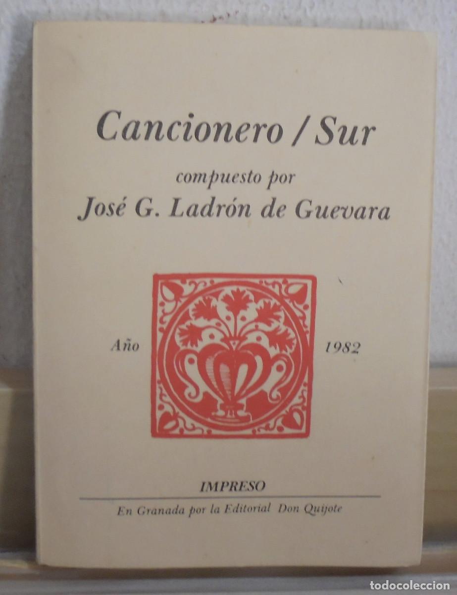 Libros de segunda mano: Cancionero / Sur. Jos&eacute; G. Ladr&oacute;n de Guevara