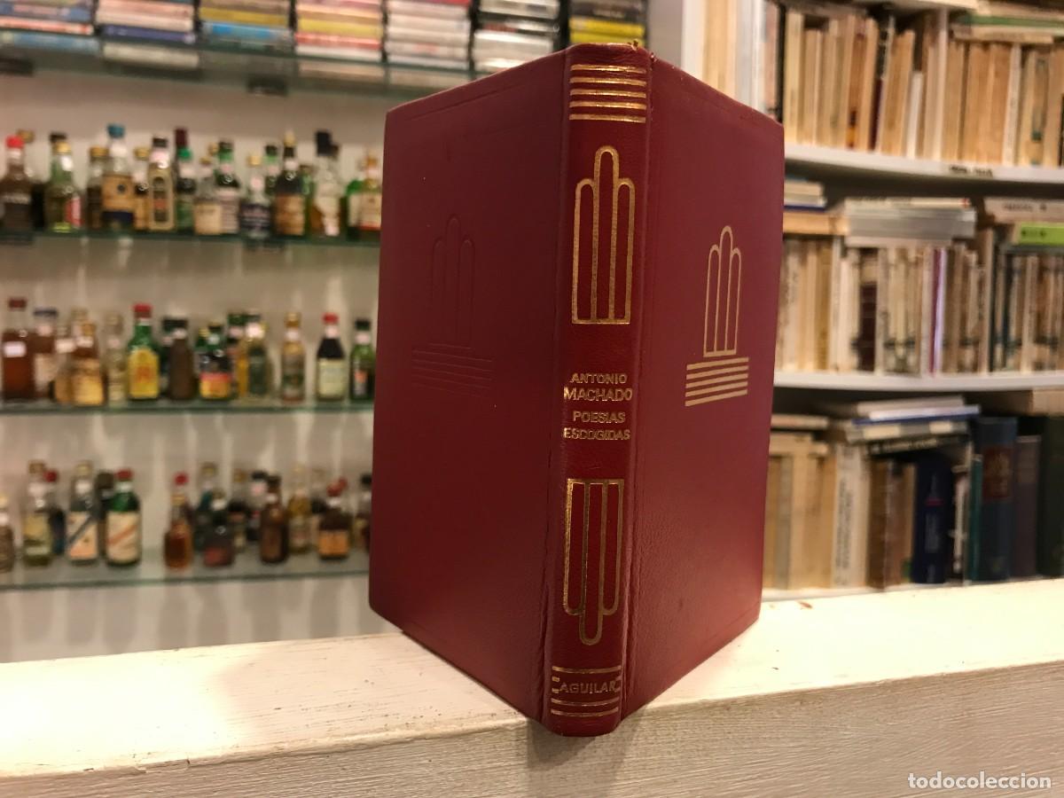 Libros de segunda mano: ANTONIO MACHADO. POES&Iacute;AS ESCOGIDAS. Ed. AGUILAR, 1967. N&ordm; 3