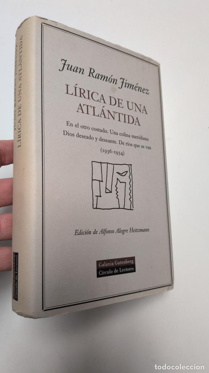 Libros de segunda mano: L&iacute;rica de una Atl&aacute;ntida - Juan Ram&oacute;n Jim&eacute;nez