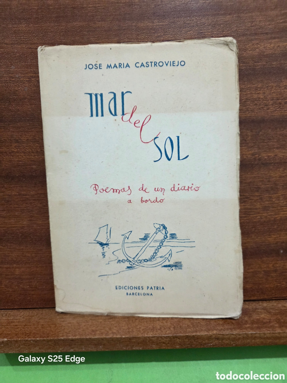 Libros de segunda mano: &rdquo;&rdquo;MAR DEL SOL&rdquo;&rdquo;...POEMAS DE UN DIARIO ABORDO...JOSE MARIA CASTROVIEJO...EDICIONES PATRIA...1940.....