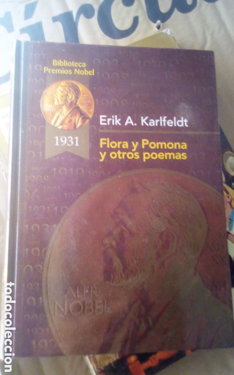 Libros de segunda mano: Biblioteca Premios Nobel 1905. Flora y Pomona y otros poemas, por Erik A. Karlfeldt. Ed. Rueda. 2002