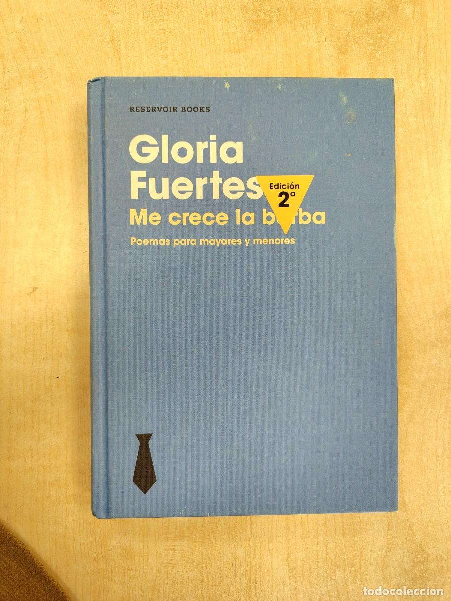 Libros de segunda mano: GLORIA FUERTES . ME CRECE LA BARBA . POEMAS PARA MAYORES Y MENORES . RESERVOIR BOOKS