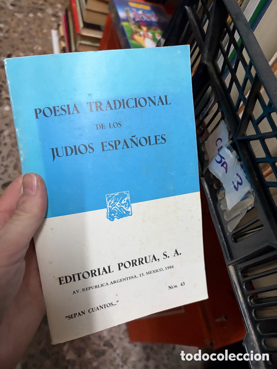 Libros de segunda mano: Caja3 POESIA TRADICIONAL DE LOS JUDIOS ESPA&Ntilde;OLES EDITORIAL PORRUA, S. A.