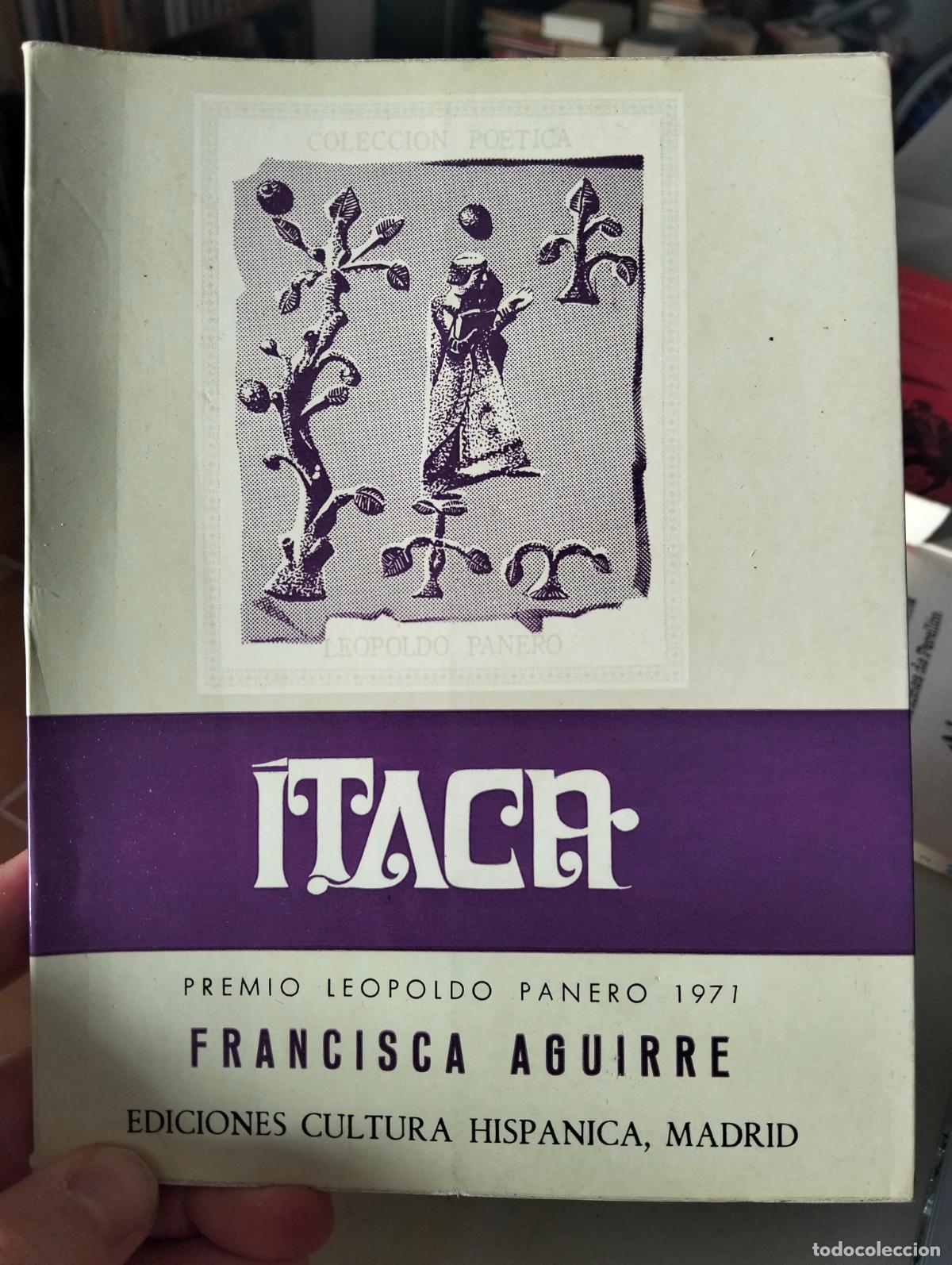 Libros de segunda mano: Poesia. Itaca, Francisco Aguirre, ed. Cultura Hispanica, 1972 VISITA MI CATALOGO