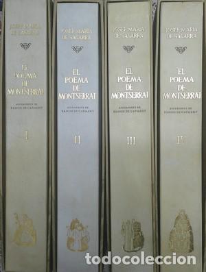 Libros de segunda mano: El poema de Montserrat. 4 volums. Numerats, signats per l&acute;autor i amb l&acute;estat definitiu de totes les
