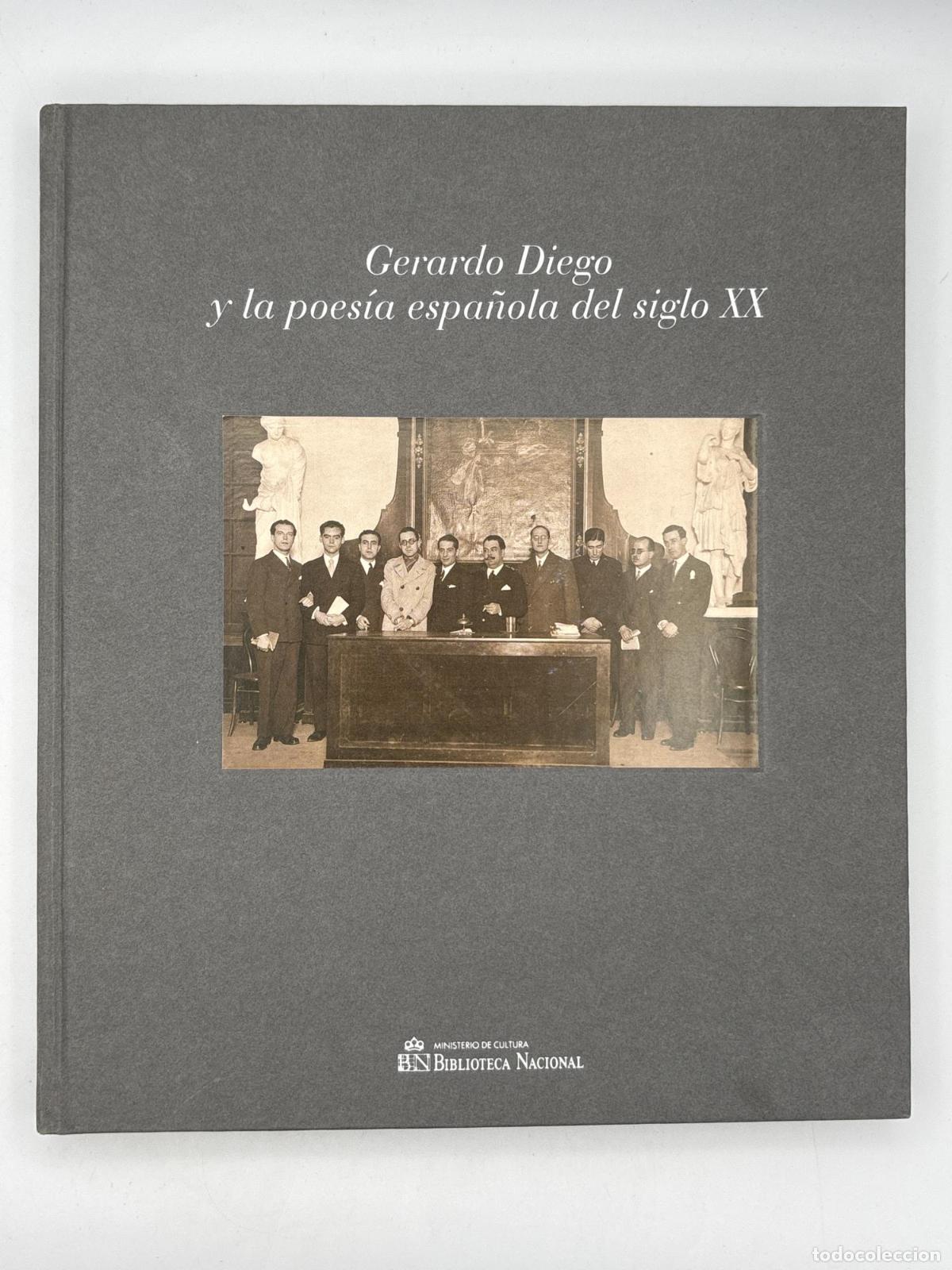 Libros de segunda mano: Gerardo Diego y la poes&iacute;a espa&ntilde;ola del siglo XX - Gerardo Diego