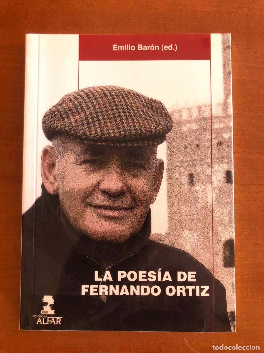 Libros de segunda mano: La poes&iacute;a de Fernando Ortiz