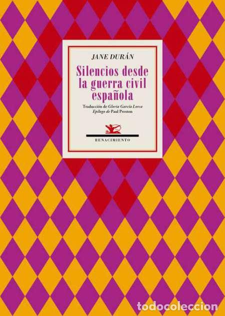 Libros de segunda mano: Silencios desde la guerra civil espa&ntilde;ola. Jane Duran. Edici&oacute;n biling&uuml;e. Editorial Renacimiento