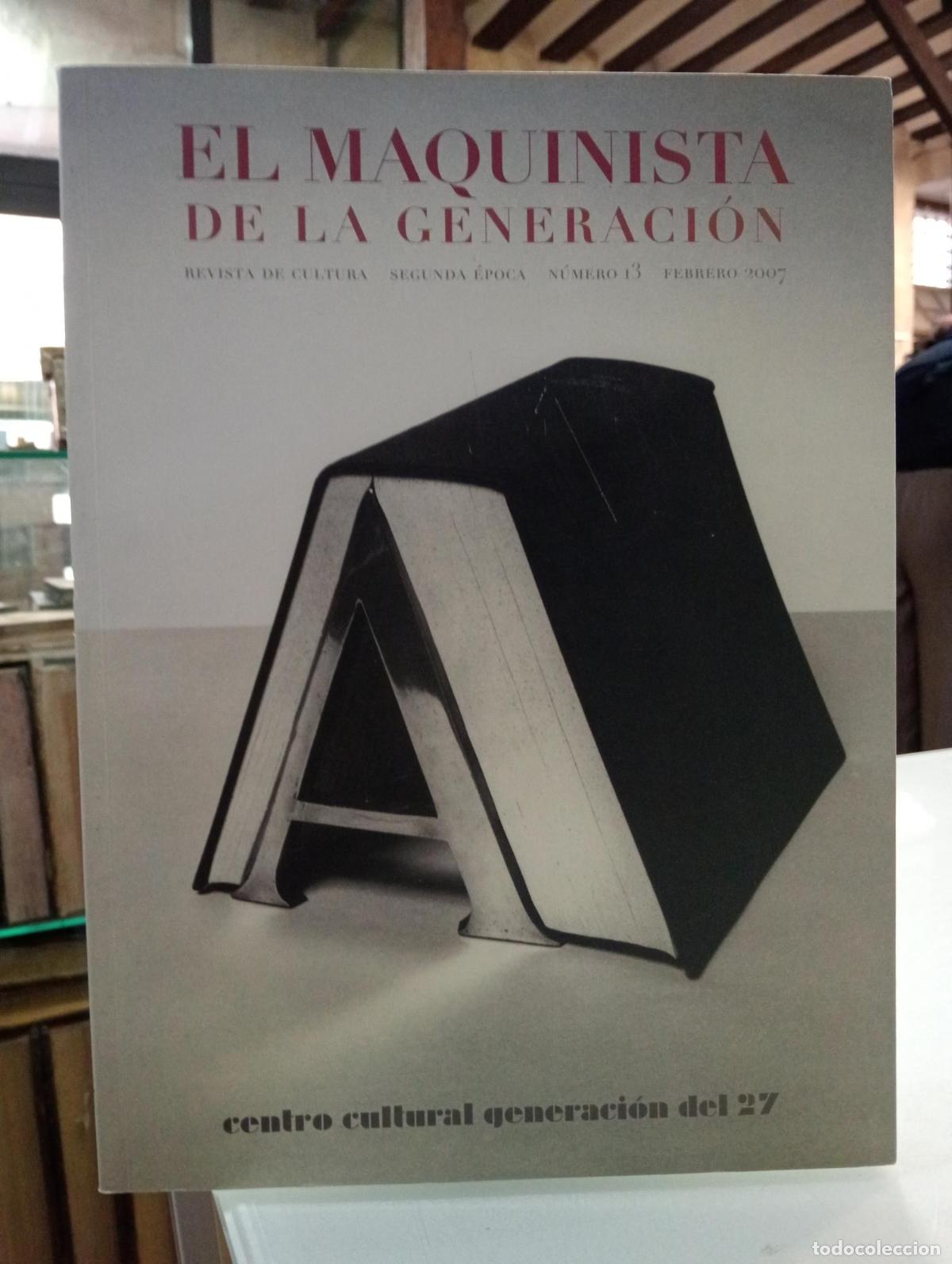 Libros de segunda mano: El maquinista de la Generaci&oacute;n. Revista de cultura, Segunda &Eacute;poca, N&ordm;13 -