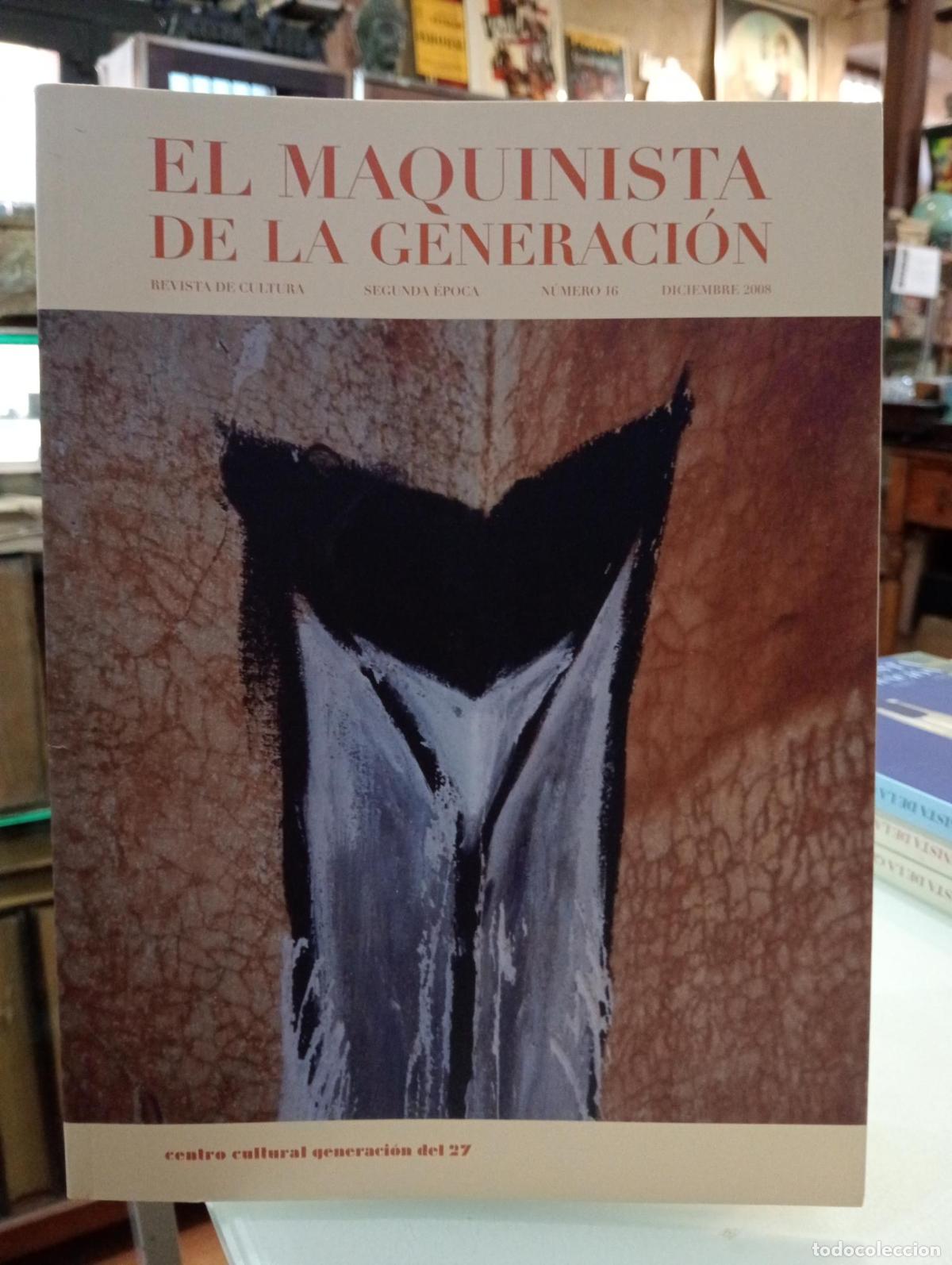 Libros de segunda mano: El maquinista de la Generaci&oacute;n. Revista de cultura, Segunda &Eacute;poca, N&ordm;16 -