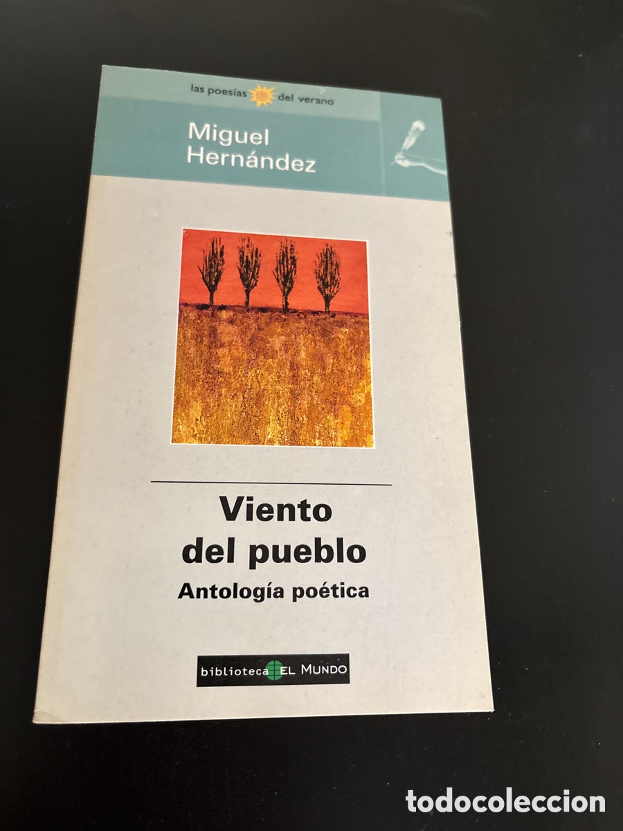 Libros de segunda mano: Viento del pueblo Miguel Hern&aacute;ndez Biblioteca El Mundo ASM